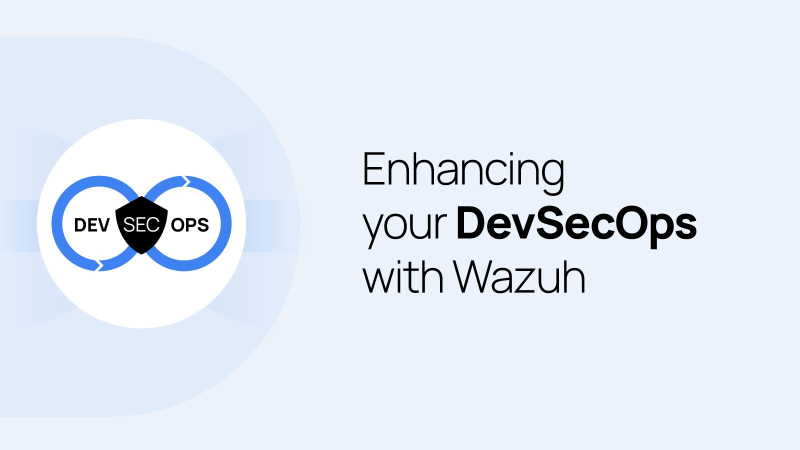 enhancing-your-devsecops-with-wazuh,-the-open-source-xdr-platform
