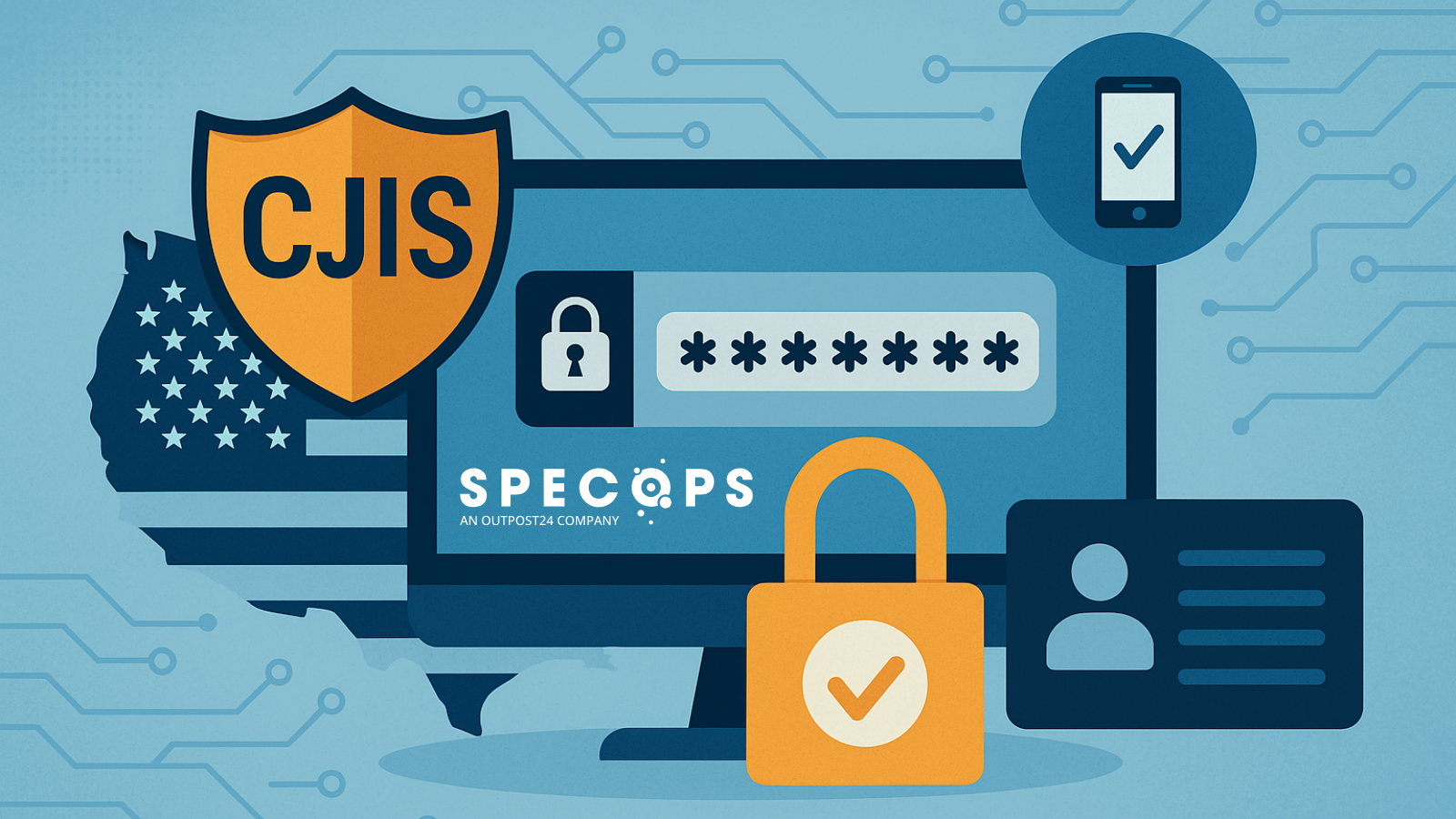 fbi’s-cjis-demystified:-best-practices-for-passwords,-mfa-&-access-control