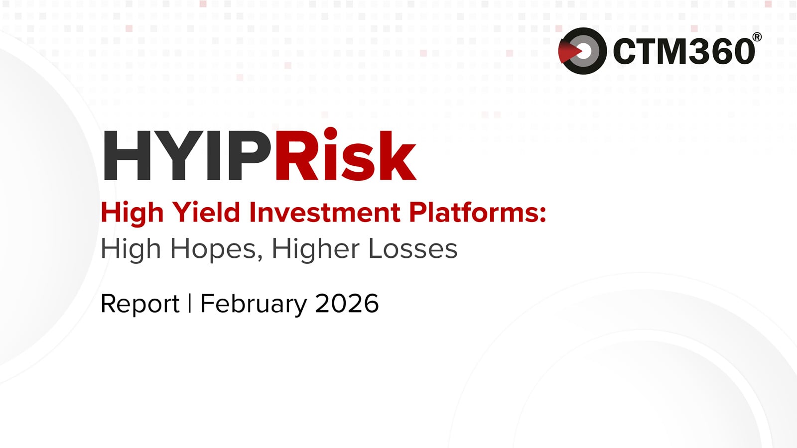ctm360-report-warns-of-global-surge-in-fake-high-yield-investment-scams ctm360-report-warns-of-global-surge-in-fake-high-yield-investment-scams