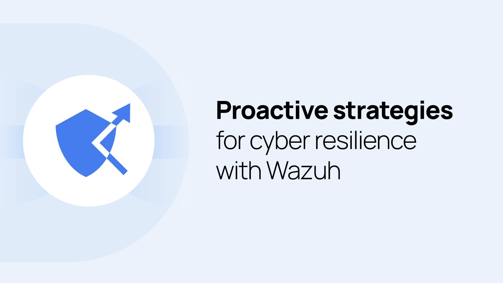 proactive-strategies-for-cyber-resilience-with-wazuh